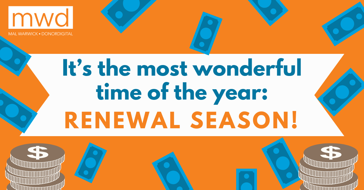 It's the most wonderful time of the year: RENEWAL SEASON!